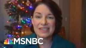 Trump 'Trying To Burn This Country Down On His Way Out': Klobuchar | Rachel Maddow | MSNBC