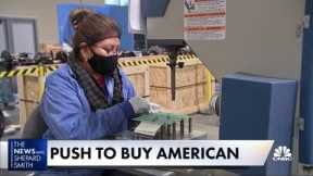 Joe Biden pushes Buy American campaign to boost industrial strength