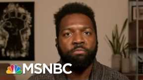 Baratunde Thurston: Black Americans Consistently Show Up For This Nation | The 11th Hour | MSNBC