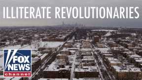 Illiterate Revolutionaries: Chicago schools struggle as teachers push liberal politics