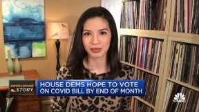 House Democrats hope to vote on Covid bill by the end of the month