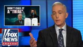 Trey Gowdy dismantles Pelosi's argument for impeachment