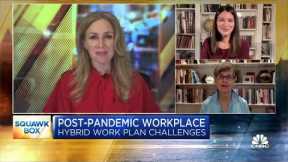 Companies may struggle navigating the return to the office post-pandemic