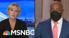 Sen. Warnock: Voting Rights Is Bigger Than The Filibuster | Morning Joe | MSNBC