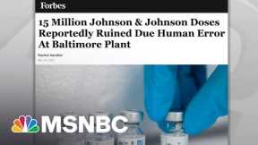 U.S. Maintains Robust, Record Breaking Covid Vaccination Rate | Rachel Maddow | MSNBC