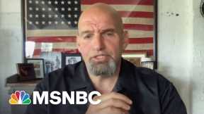 PA Lt. Gov. John Fetterman On Why GOP Efforts To Overturn Election Are Bogus