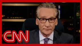 CNN panel reacts to Bill Maher's bleak election prediction