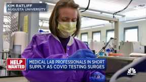Medical lab professionals in short supply as Covid testing surges