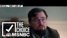‘Don’t Look Up’ Is Meteoric Hit | The Mehdi Hasan Show