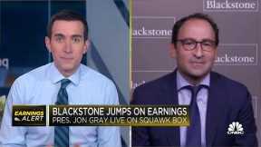 Blackstone COO Jon Gray on earnings: 'We really had an extraordinary quarter'