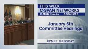 January 6th Committee Eighth Public Hearing