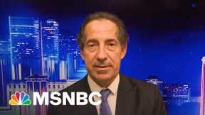 Raskin: 'We've Got To Get Democracy Moving Again'
