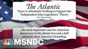 Velshi: Democracy Is On The Line In This Upcoming SCOTUS Case