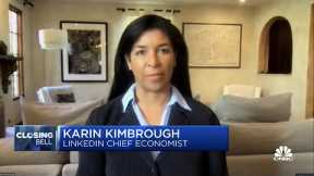 Friday's jobs report showed some 'fraying around the margins,' says LinkedIn's Kimbrough
