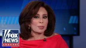 Judge Jeanine: This infuriates me