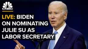 LIVE: Biden delivers remarks on his nomination of Julie Su as the Secretary of Labor — 3/1/23