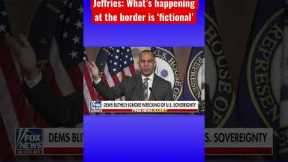 Hakeem Jeffries' shocking words on border crisis #border