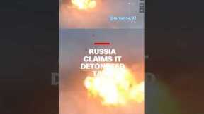 Russia claims to have detonated tank with explosives
