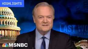 Watch The Last Word With Lawrence O’Donnell Highlights: July 13