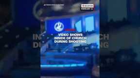 Video shows inside of church during shooting