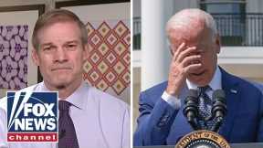 Jim Jordan: Biden had 8 million reasons to break the rules