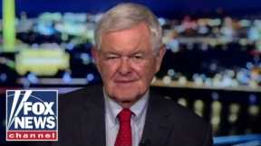 Newt Gingrich: Democrats know they can't beat Trump
