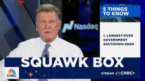 5 Things To Know: November 13, 2025