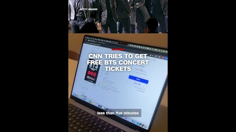 CNN tries to get free BTS concert tickets