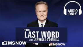 The Last Word with Lawrence O'Donnell - Feb. 25 | Audio Only