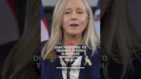 Democratic response to Trump's speech slams his immigration policy