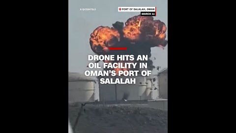 Drone hits an oil facility in Oman’s Port of Salalah