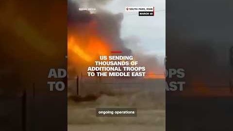 US sending thousands of additional troops to the Middle East