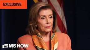 Pelosi gets candid on her legacy, GOP redistricting and hurdles to a female pres. | MS NOW EXCLUSIVE