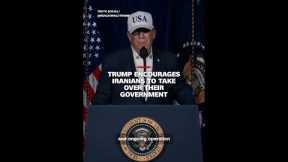 Trump encourages Iranians to take over their government