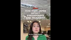 How does Japan detect earthquakes and tsunamis?