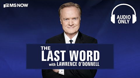 The Last Word with Lawrence O'Donnell - Sept. 2 | Audio Only