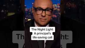 The Night Light: A principal's life-saving call
