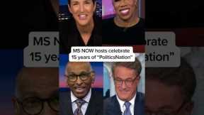 MS NOW hosts celebrate 15 years of PoliticsNation