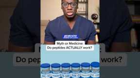 Myth or Medicine: Do peptides ACTUALLY work?